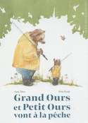 Grand Ours et Petit Ours vont à la pêche